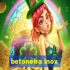 betoneira inox